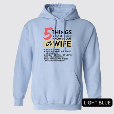 Funny 5 Things You Should Know About My Wife Hoodie
